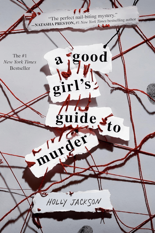 A Good Girl’s Guide to Murder: How to Ace Your Senior&nbsp;Project